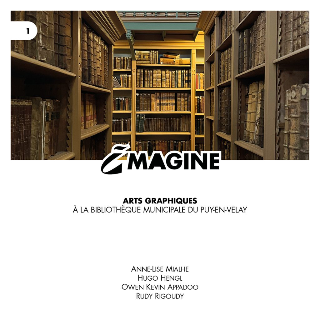 Imagine N°1 : Arts graphiques à la bibliothèque