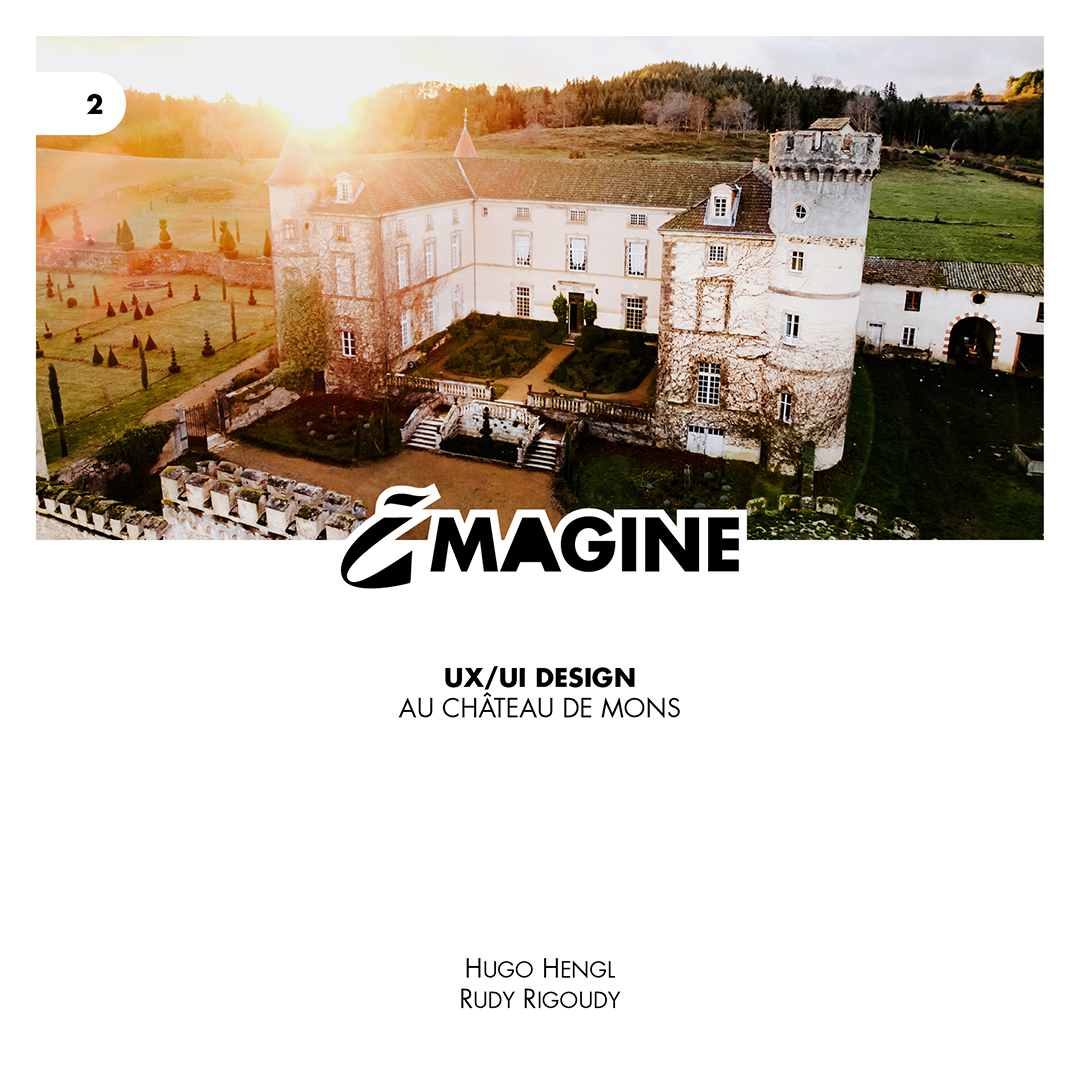 Imagine n°2 : UX/UI design au château de Mons